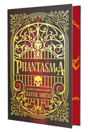 Phantasma Deluxe Limited Edition