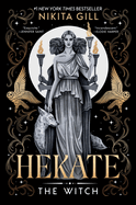 Hekate: The Witch