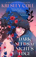 Dark Needs at Night's Edge (Immortals After Dark)